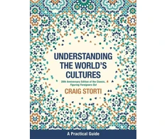KNYGA Craig Storti Understanding the World's Cultures