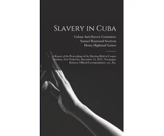 KNYGA Cuban Anti-Slavery Committee Slavery in Cuba