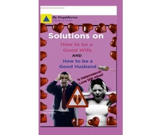 KNYGA Cupideros Solutions on How to be a Good Wife or Good Husband