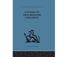KNYGA D H Stott Studies of Troublesome Children