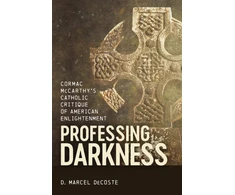 KNYGA D Marcel Decoste Professing Darkness