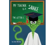 KNYGA Dan Mckay My Teacher is a Snake the Letter C