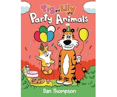 KNYGA Dan Thompson Party Animals (Tig and Lily Book 2)