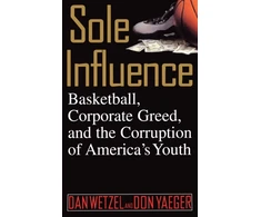 KNYGA Dan Wetzel Sole Influence