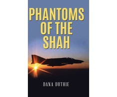 KNYGA Dana Duthie Phantoms of the Shah