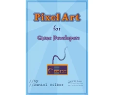 KNYGA Daniel Silber Pixel Art for Game Developers