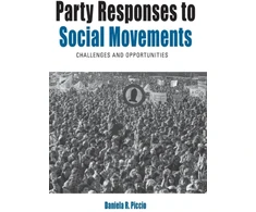 KNYGA Daniela R Piccio Party Responses to Social Movements
