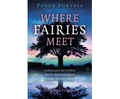 KNYGA Daniela Simina Pagan Portals - Where Fairies Meet