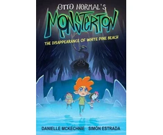 KNYGA Danielle Mckechnie Otto Normal's Monsterton: The Disappearance of Baltas Pine Beach