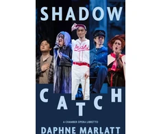 KNYGA Daphne Marlatt Shadow Catch