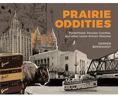 KNYGA Darren Berhardt Prairie Oddities