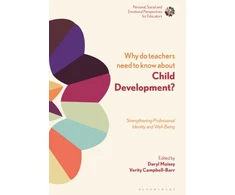 KNYGA Daryl Maisey Why Do Teachers Need to Know About Child Development?