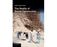 KNYGA Dave Elder Vass Reality of Social Construction