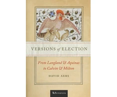KNYGA David Aers Versions of Election