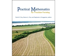 KNYGA David E Clay Practical Mathematics for Precision Farming