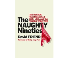 KNYGA David Friend The Naughty Nineties