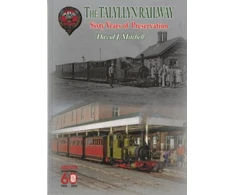 KNYGA David Joseph Mitchell Sixty Years of Preservation on the Talyllyn Railway