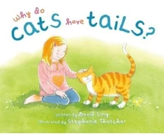 KNYGA David Ling Why Do Cats Have Tails?