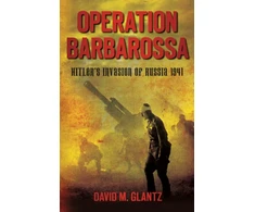 KNYGA David M Glantz Operation Barbarossa