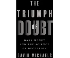 KNYGA David Michaels Triumph of Doubt
