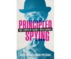 KNYGA David Omand Principled Spying