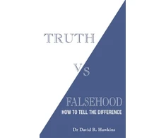 KNYGA David R Hawkins Truth vs. Falsehood