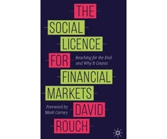 KNYGA David Rouch Social Licence for Financial Markets