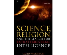 KNYGA David Wilkinson Science, Religion, and the Search for Extraterrestrial Intelligence