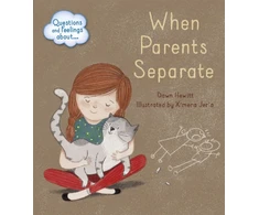 KNYGA Dawn Hewitt Questions and Feelings About: When parents separate