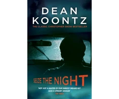 KNYGA Dean Koontz Seize the Night (Moonlight Bay Trilogy, Book 2)