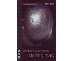 KNYGA Debbie Tucker Green stoning mary