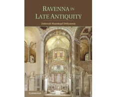 KNYGA Deborah Mauskopf Deliyannis Ravenna in Late Antiquity