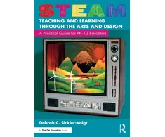 KNYGA Voigt STEAM Teaching and Learning Through the Arts and Design