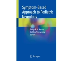 KNYGA Deepak M Kamat Symptom-Based Approach to Pediatric Neurology