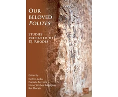 KNYGA Delfim Leao Our Beloved Polites: Studies presented to P.J. Rhodes