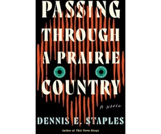 KNYGA Dennis E Staples Passing Through a Prairie Country