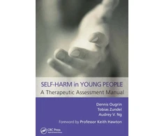KNYGA Dennis Ougrin Self-Harm in Young People: A Therapeutic Assessment Manual