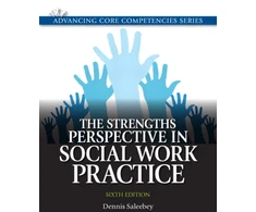 KNYGA Dennis Saleebey Strengths Perspective in Social Work Practice, The