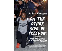 KNYGA Deray Mckesson On the Other Side of Freedom