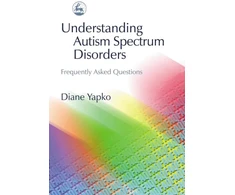 KNYGA Diane E Yapko Understanding Autism Spectrum Disorders