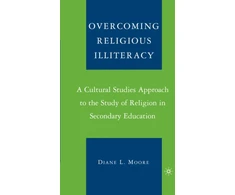 KNYGA Diane L Moore Overcoming Religious Illiteracy