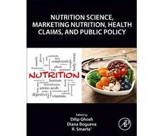 KNYGA Dilip Ghosh Nutrition Science, Marketing Nutrition, Health Claims, and Public Policy