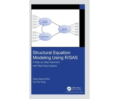 KNYGA Ding Geng Chen Structural Equation Modeling Using R/SAS