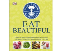 KNYGA Dk Publishing Neal's Yard Remedies Eat Beautiful