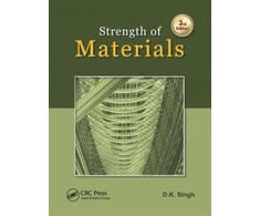 KNYGA Dk Singh Strength of Materials, Third Edition