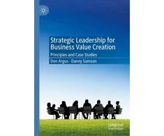 KNYGA Don Argus Strategic Leadership for Business Value Creation