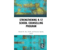 KNYGA Donald R Rye Strengthening K-12 School Counselling Programs