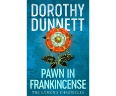 KNYGA Dorothy Dunnett Pawn in Frankincense