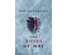 KNYGA Dot Hutchison Roses of May