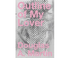 KNYGA Douglas A Martin Outline of My Lover